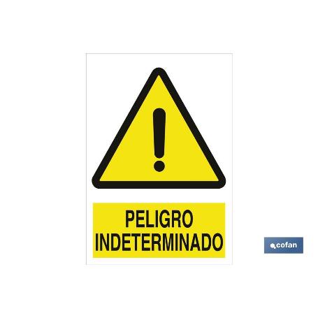 SEÑAL POLIESTIRENO 210X148 MM. PELIGRO INDETERMINADO
