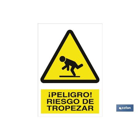SEÑAL POLIESTIRENO 297X210MM. ¡PELIGRO! RIESGO DE TROPEZAR