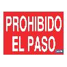 SEÑAL POLIESTIRENO 420X297MM PROHIBIDO EL PASO