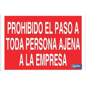 SEÑAL POLIESTIRENO 297X210MM PROHIBIDO EL PASO A TODA PERSONA AJENA A LA EMPRESA