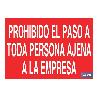 SEÑAL POLIESTIRENO 297X210MM PROHIBIDO EL PASO A TODA PERSONA AJENA A LA EMPRESA