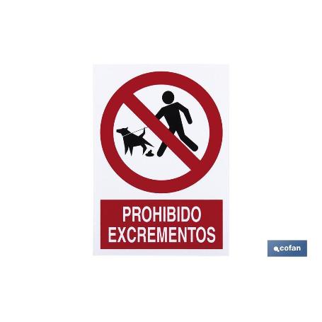 SEÑAL POLIESTIRENO 210X148MM PROHIBIDO EXCREMENTOS