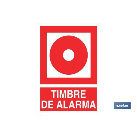 SEÑAL LUMINISCENTE 210X148MM. TIMBRE DE ALARMA