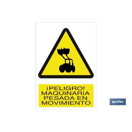 SEÑAL POLIESTIRENO 210X148MM. ¡PELIGRO! MAQUINARIA PESADA EN MOVIMIENTO