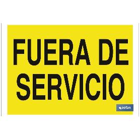 SEÑAL POLIESTIRENO 297X210MM. FUERA DE SERVICIO