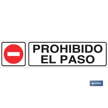 SEÑAL GLASSPACK ADHESIVA 250X62MM. PROHIBIDO EL PASO