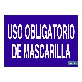 SEÑAL POLIESTIRENO 297X210 USO OBLIGATORIO DE MASCARILLA TEXTO