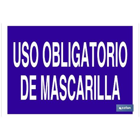 SEÑAL POLIESTIRENO 297X210 USO OBLIGATORIO DE MASCARILLA TEXTO