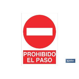 SEÑAL POLIESTIRENO 297X210MM. PROHIBIDO EL PASO