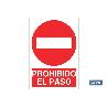 SEÑAL POLIESTIRENO 297X210MM. PROHIBIDO EL PASO