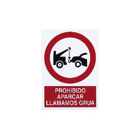 SEÑAL POLIESTIRENO 210X148MM PROHIBIDO APARCAR AVISAMOS GRÚA. EL DISEÑO DE LA SEÑAL PUEDE VARIAR, PERO EN NINGÚN CA