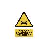 SEÑAL POLIESTIRENO 210 X 148 MM PELIGRO TRÁNSITO DE VEHÍCULOS