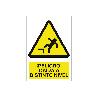 SEÑAL POLIESTIRENO 210X148MM. ¡PELIGRO! CAÍDA A DISTINTO NIVEL