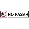 SEÑAL GLASSPACK ADHESIVA 175X45MM. NO PASAR