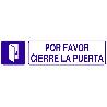 SEÑAL GLASSPACK ADHESIVA 175X45MM. POR FAVOR, CIERRE LA PUERTA