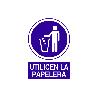 SEÑAL POLIESTIRENO  420X297MM. UTILICEN LA PAPELERA