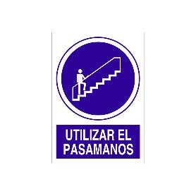 SEÑAL POLIESTIRENO  420X297MM. UTILIZAR EL PASAMANOS