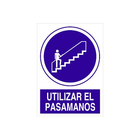 SEÑAL POLIESTIRENO  420X297MM. UTILIZAR EL PASAMANOS