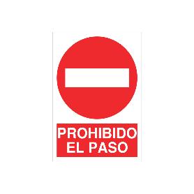 SEÑAL POLIESTIRENO 297X210 MM. PROHIBIDO EL PASO