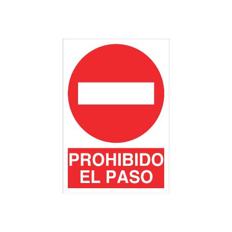 SEÑAL POLIESTIRENO 297X210 MM. PROHIBIDO EL PASO