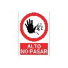 SEÑAL POLIESTIRENO 297X210 MM. ALTO NO PASAR