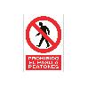 SEÑAL POLIESTIRENO 210X148MM PROHIBIDO EL PASO A PEATONES