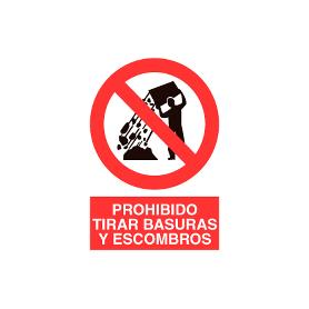 SEÑAL POLIESTIRENO 420X297MM. PROHIBIDO TIRAR BASURAS Y ESCOMBROS