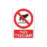 SEÑAL POLIESTIRENO 210X148MM. NO TOCAR
