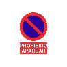 SEÑAL POLIESTIRENO 420X297 MM. PROHIBIDO APARCAR