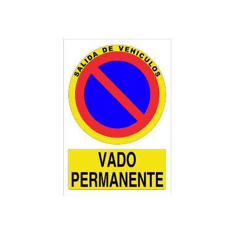 SEÑAL POLIESTIRENO 210X148MM. VADO PERMANENTE