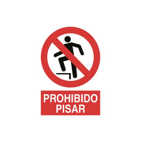 SEÑAL POLIESTIRENO 420X297MM. PROHIBIDO PISAR