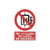 SEÑAL POLIESTIRENO 420X297MM. PROHIBIDO USAR EN INCENDIOS